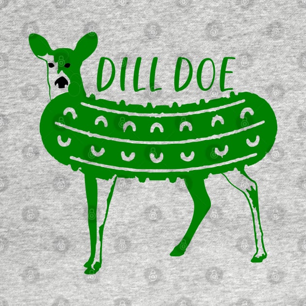 DILL DOE by MarkBlakeDesigns